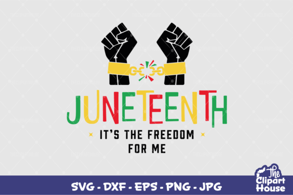 Juneteenth Its the Freedom for Me Graphics