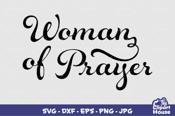 Woman of Prayer Graphics for Creative Publishers